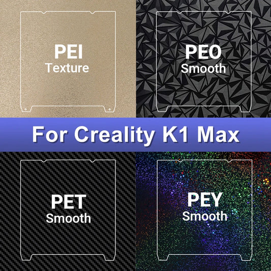 Creality K1 Max Heated Bed Plate (310x315mm) with Two Texturized Sides: PEI/PEO/PET/PEY